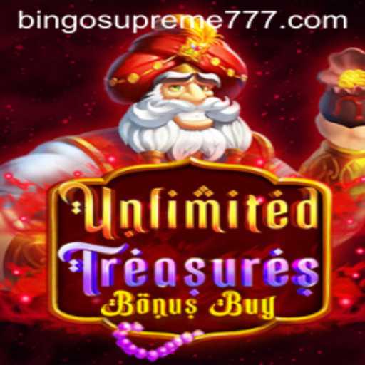 Exploring the Exciting World of UnlimitedTreasuresBonusBuy and BINGO SUPREME